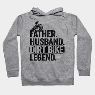 Father Husband Dirt Bike Legend Funny Motocross Hoodie